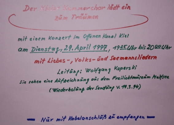 1997 - Film des Kammerchores im Offenen Kanal Kiel