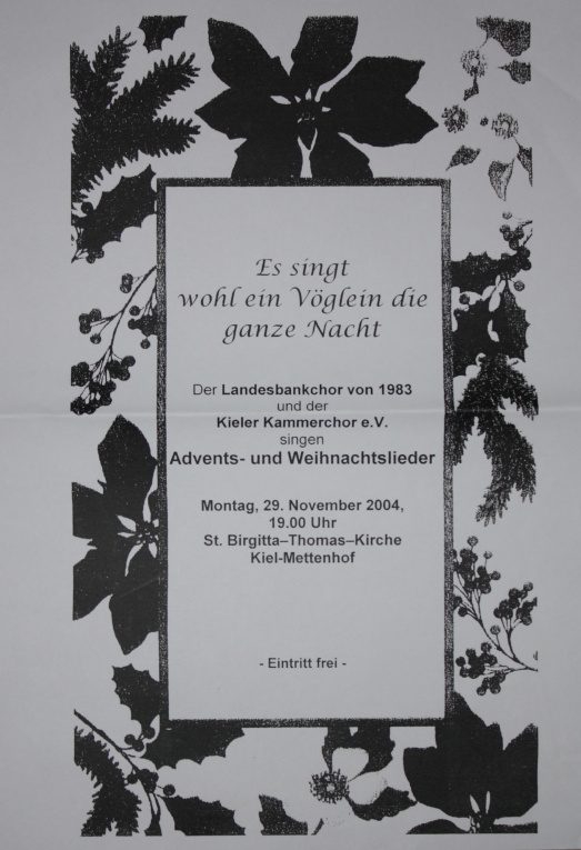 2004 - Konzert mit dem Landesbankchor in Mettenhof